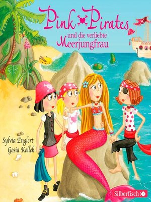 cover image of Pink Pirates und die verliebte Meerjungfrau